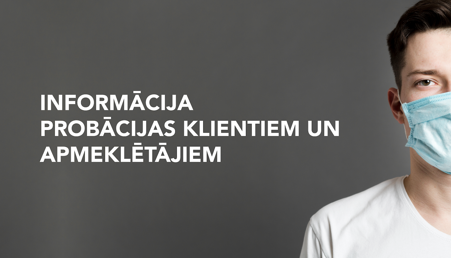 prasības probācijas klientiem un apmeklētājiem covid-19 epidēmija slaikā ziņas titulbilde